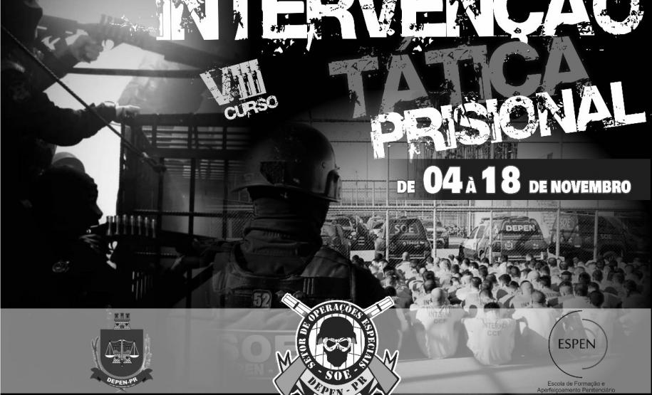 VIII Curso de Intervenção Tática Prisional VIII Curso de Intervenção Tática Prisional